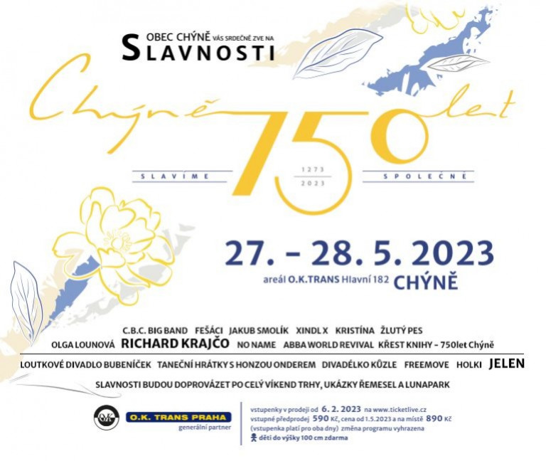 SLAVNOSTI 750LET CHÝNĚ - 27. - 28. 5. 2023 - vstupenky v prodeji!