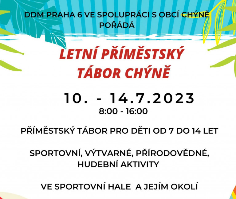 Letní příměstský tábor Chýně - 10. - 14. 7. 2023