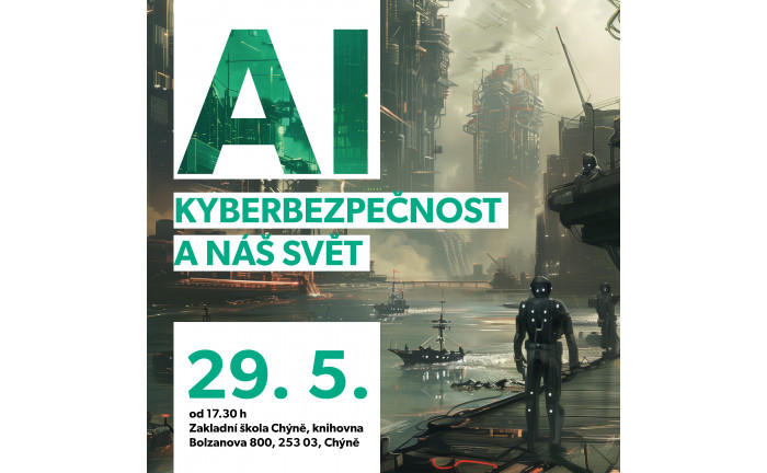 AI - KYBERBEZPEČNOST A NÁŠ SVĚT